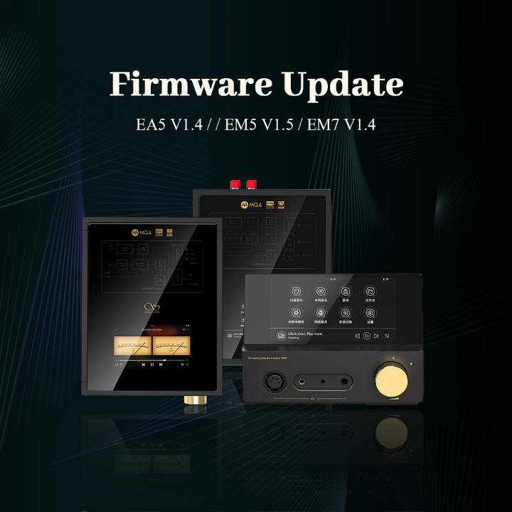 EA5 & EM5 & EM7 Firmware Update